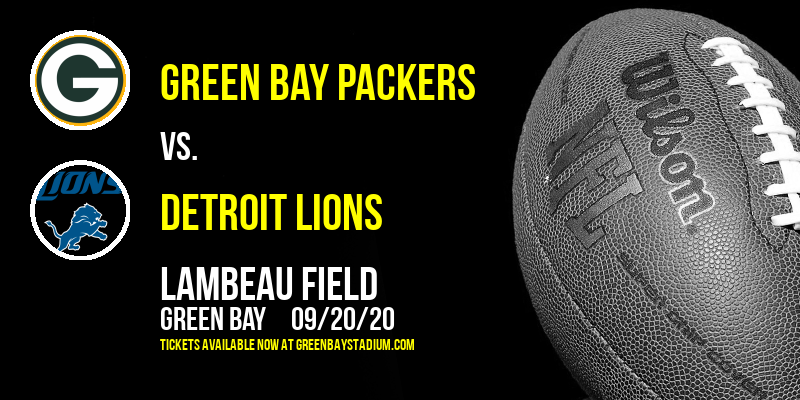 Green Bay Packers vs. Detroit Lions at Lambeau Field tickets Green Bay Packers vs. Detroit Lions at Lambeau Field