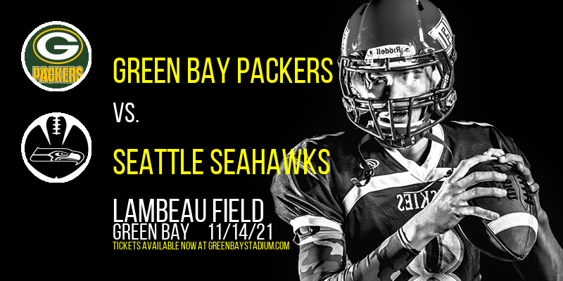 Green Bay Packers vs. Seattle Seahawks at Lambeau Field
