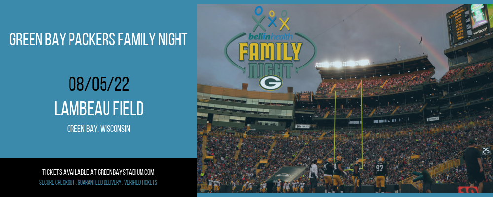 Green Bay Packers Family Night at Lambeau Field tickets Green Bay Packers Family Night at Lambeau Field
