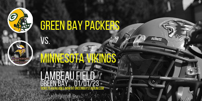 Green Bay Packers vs. Minnesota Vikings Tickets, 1st January